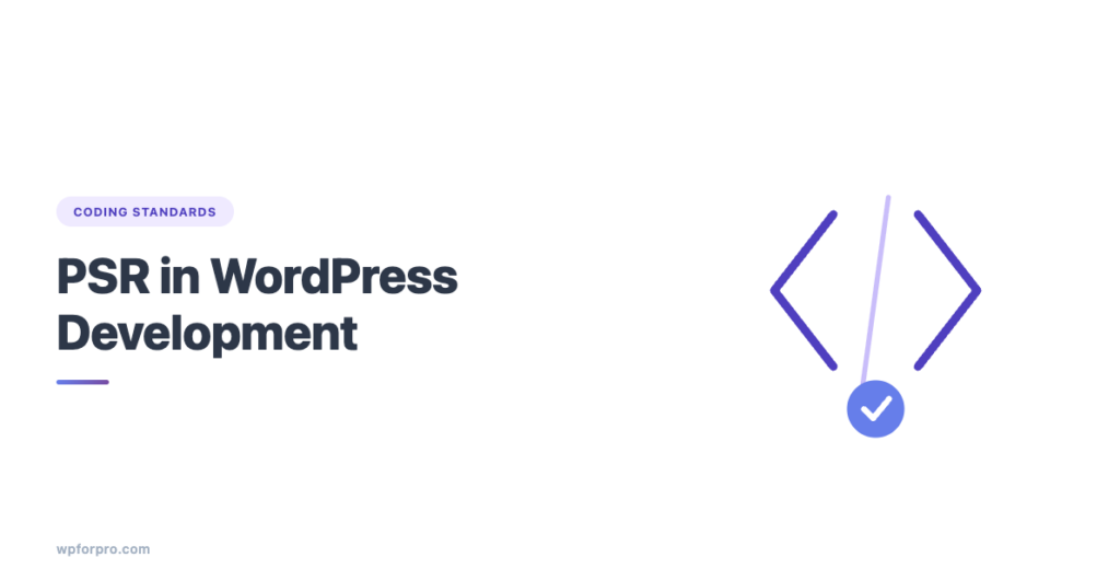 PSR in WP development